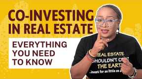 What is Co-Investing in Real Estate? Is it legal? Is it Worth It? (WATCH THIS BEFORE YOU START❗✋🏽)