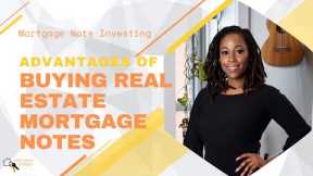 Advantages of Buying Real Estate Mortgage Notes