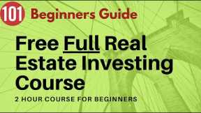 Free Real Estate Investing Course