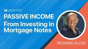 Passive Investing With Mortgage Notes