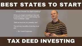 Best States to Start Tax Deed Investing