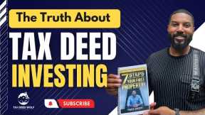 DON'T Invest in TAX DEEDS Until You WATCH THIS! | TAX DEED AUCTIONS