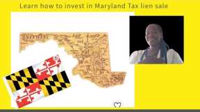 How to invest in Maryland Tax Lien Sale !