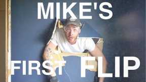 Renovating My First Income Property | Ep. 1 Mike's First Flip