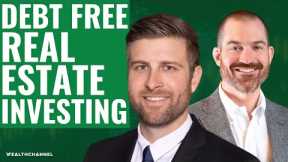Debt-Free Real Estate Investing, With Chay Lapin