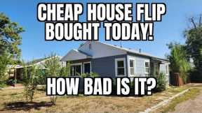 Extremely Cheap House Flip Purchased Today! How Bad is it Inside? Fix and flip: #238