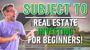Subject To | Real Estate Investing For Beginners with Jason Palliser