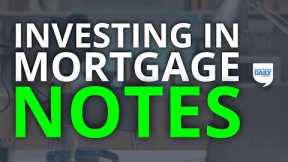 Investing in Real Estate Mortgage Notes: Earn Passive Income Without Tenants | Daily Podcast