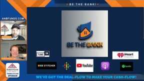 January 2024 Real Estate Note Investing Be The Bank Broadcast
