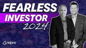 Learn What it Takes to be a Fearless Real Estate Investor in 2024