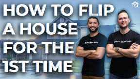 How To Flip Houses (STEP BY STEP)!
