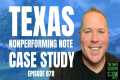 Texas Nonperforming Note Case Study - 