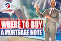 Where To Buy Mortgage Notes