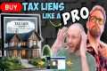 Buy Tax Liens Like A Pro!