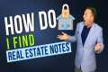 How Do I Find Real Estate Mortgage