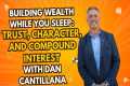 Building Wealth While You Sleep:
