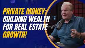 Building Sustainable Wealth: Chad Harris on Leveraging Private Money for Real Estate Growth