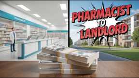 Hidden Rental Secrets: From Pharmacist to Millionaire!