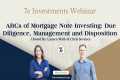 ABCs of Mortgage Note Investing