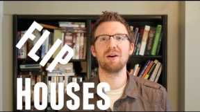 How to Flip Houses - Five Steps to Success
