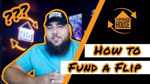 HOW TO FUND YOUR FIRST FLIP || Real Estate Investing