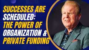 Successes Are Scheduled: The Power of Organization and Private Funding in Jay Conner’s Business