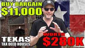 Buy Bargain $11,000 Texas Tax Deed Houses Worth $280K