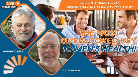 The Most Overlooked Key To Men’s Health!