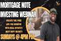 Mortgage Note Investing Webinar: Earn 