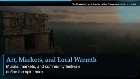 The Mexico Discovery: Adventures That Change How You See the World