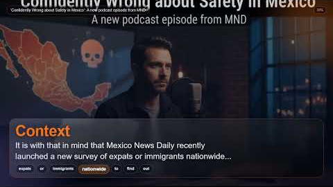 'Confidently Wrong about Safety in Mexico': A new podcast episode from MND