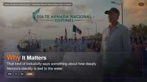 Honor, fun and an uninvited guest: Celebrating Mexico's National Navy Day in Cozumel
