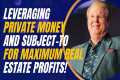 Leveraging Private Money and