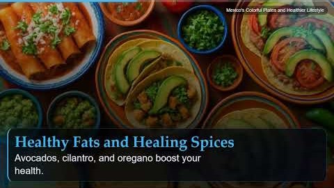 Mexico's Colorful Plates and Healthier Lifestyle